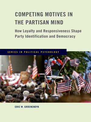 cover image of Competing Motives in the Partisan Mind